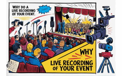 Pourquoi faire une captation live ?
